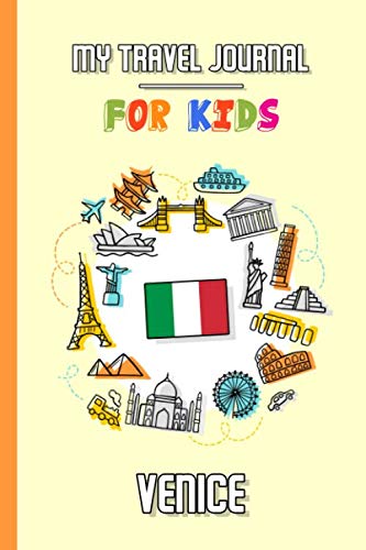 My travel journal for kids Venice: Travel diary to fill in | 102 pages, 6x9 inches | To accompany the children during their stay