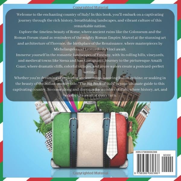 The Big Book of Italy Facts: An Educational Country Travel Picture Book for Kids about History, Destination Places, Animals and Many More