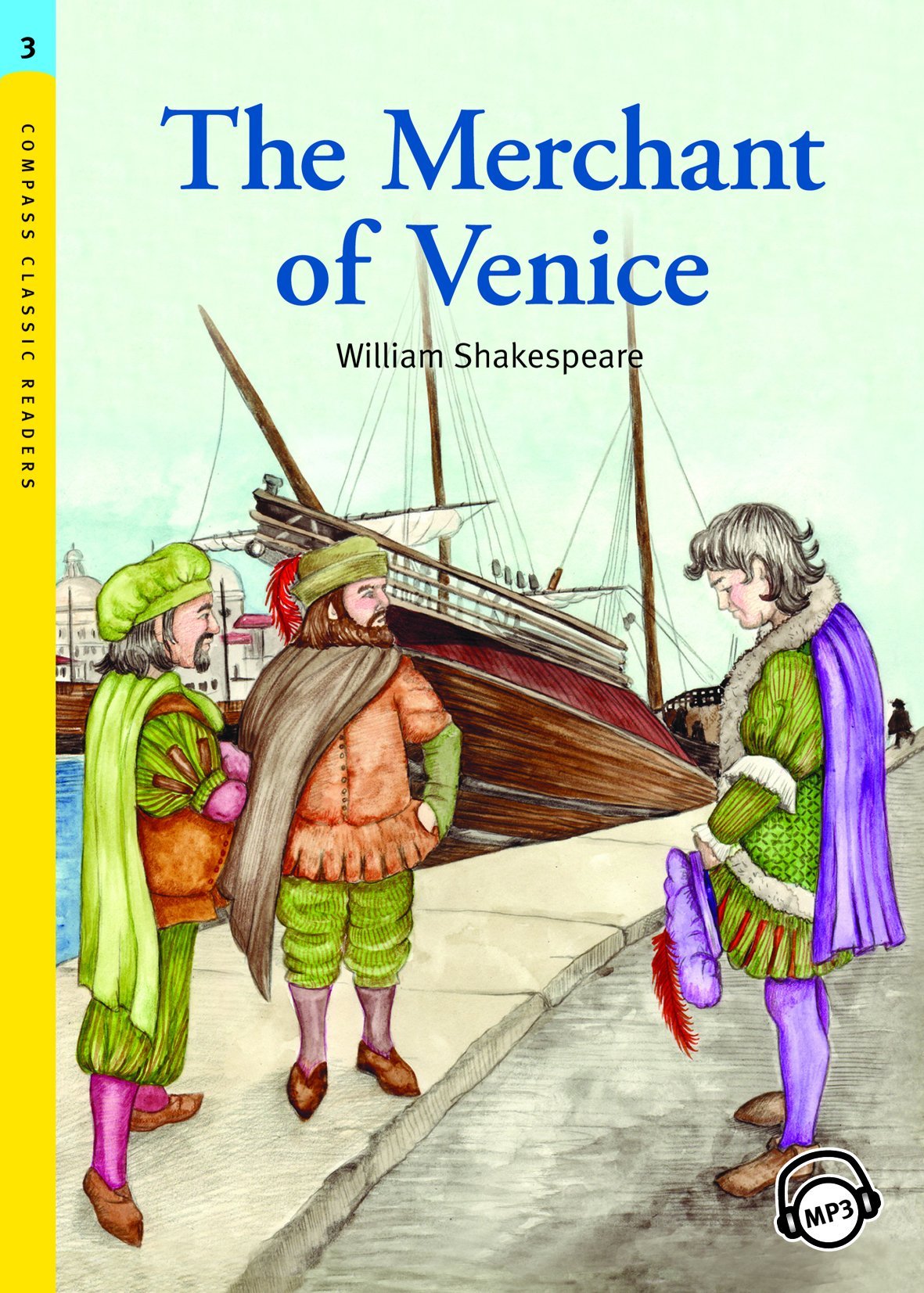 The Merchant of Venice (Compass Classic Readers Book 60)