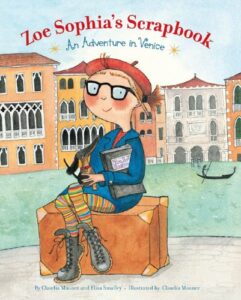 zoe sophia's scrapbook: an adventure in venice