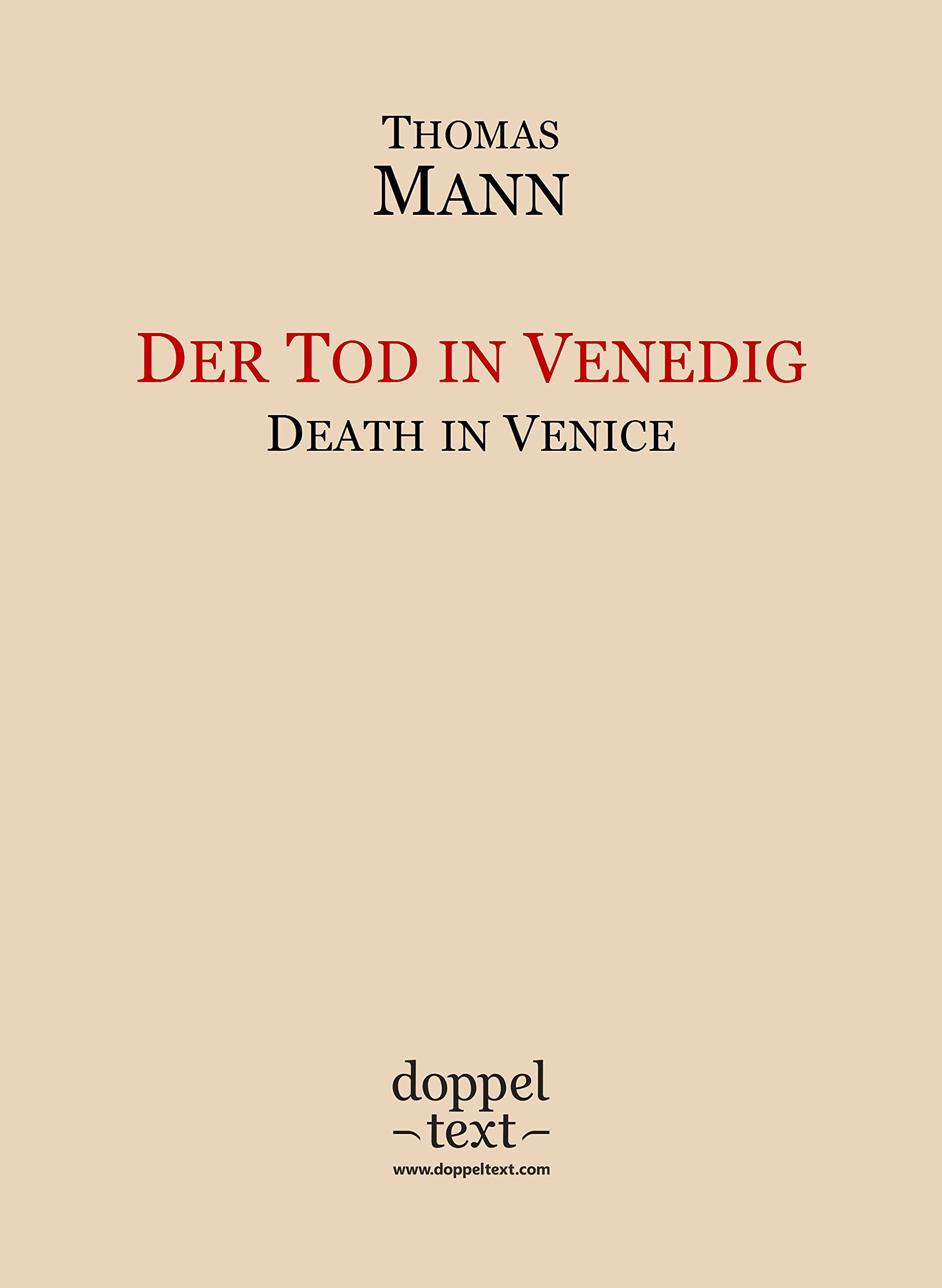 Der Tod in Venedig / Death in Venice – Bilingual German-English Edition / Zweisprachig Deutsch-Englisch (German Edition)