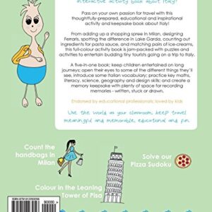 Italy! Children's Travel Activity Book and Journal: fabulously fun Italy-themed activity book for kids aged 5-10 (3-5 year range also available) (Tinytourists' Activity and Keepsake Books)