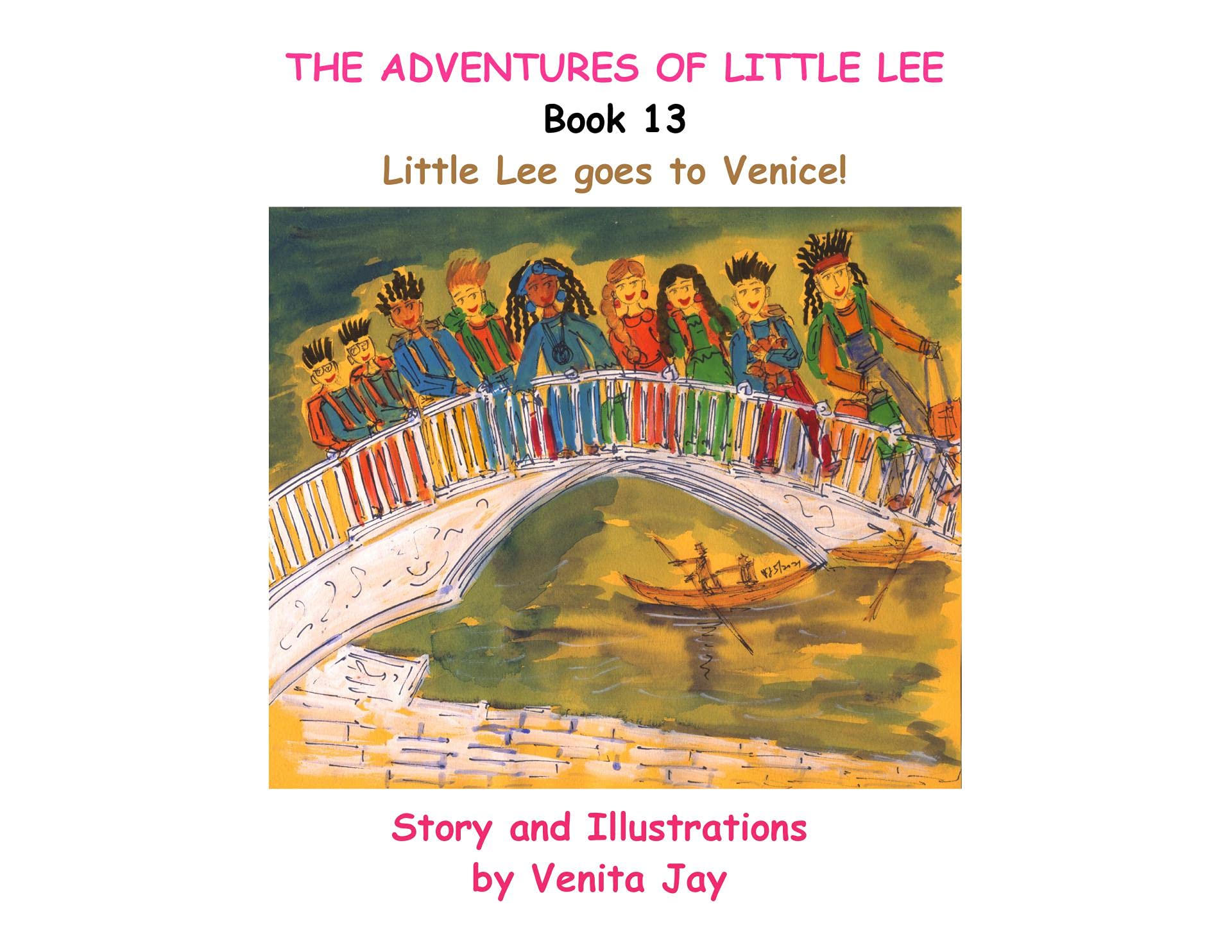 Little Lee goes to Venice! (The Adventures of Little Lee)