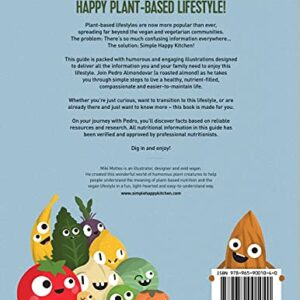 Simple Happy Kitchen: An Illustrated Guide For Your Plant-Based Life