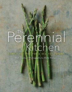 the perennial kitchen: simple recipes for a healthy future