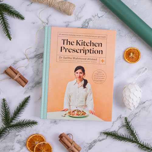 The Kitchen Prescription: Revolutionize your gut health with 101 simple, nutritious and delicious recipes