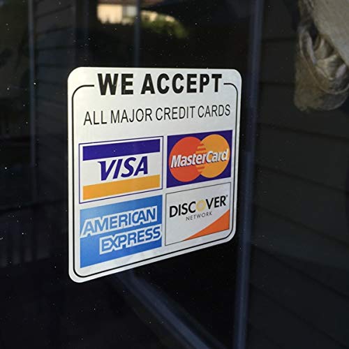 Printed on Adhesive Side, Outdoor/Indoor (4 Pack) 3.5"x3.5" - We Accept All Major Credit Cards: Visa, MasterCard, Amex, Discover - Store Shop Cashier Payment Notice Sign Adhesive Vinyl Label Sticker