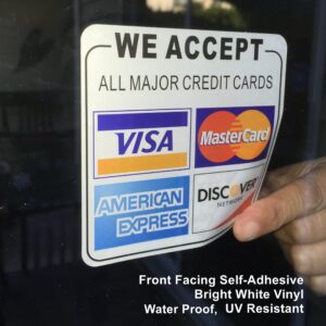 Printed on Adhesive Side, Outdoor/Indoor (4 Pack) 3.5"x3.5" - We Accept All Major Credit Cards: Visa, MasterCard, Amex, Discover - Store Shop Cashier Payment Notice Sign Adhesive Vinyl Label Sticker