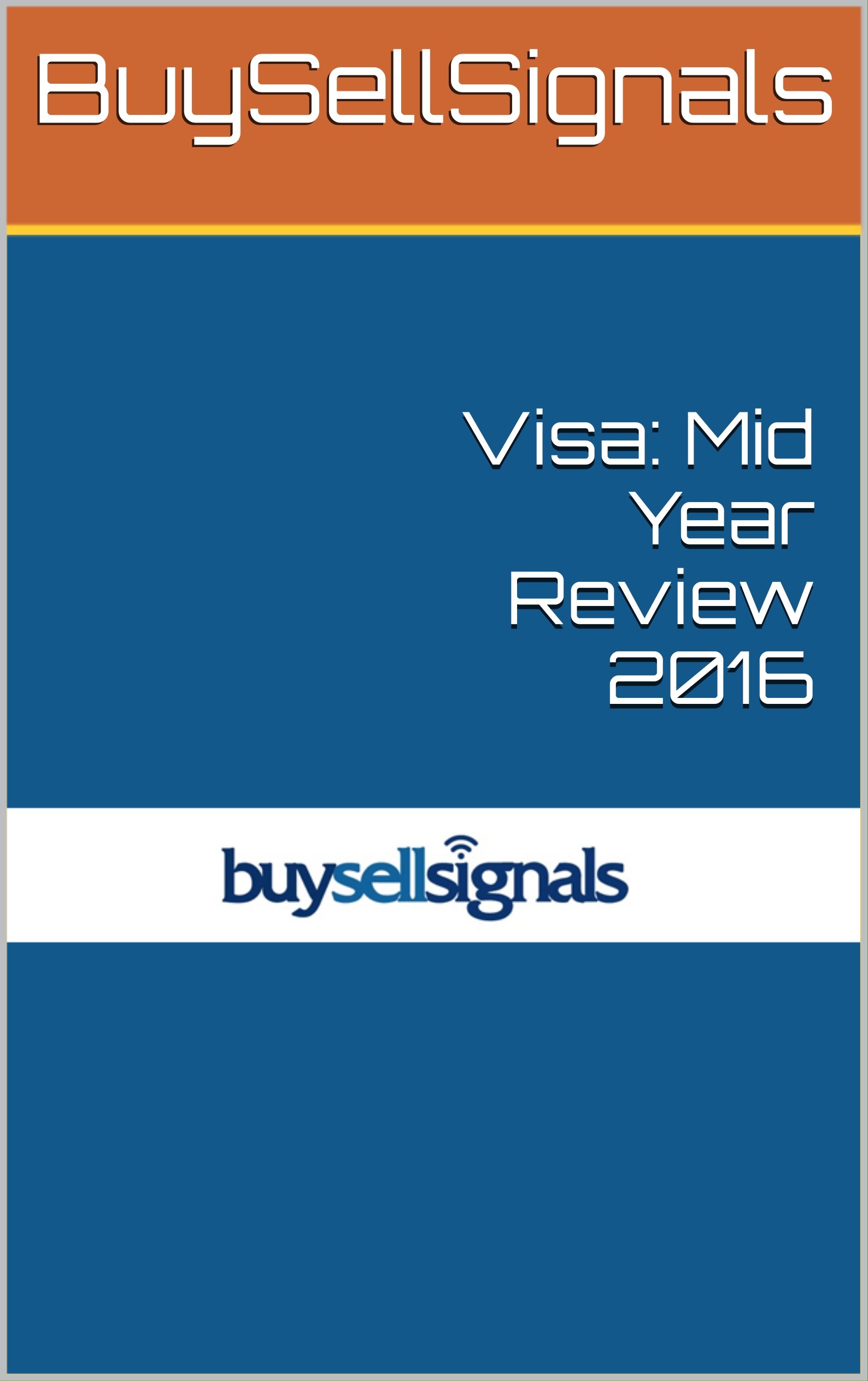 Visa: Mid Year Review 2016