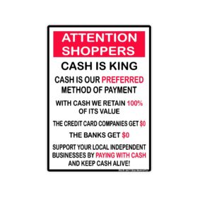 notice cash is king preferred method of payment request black red white rectangle label sticker decal local small business restaurant bar grill made in america