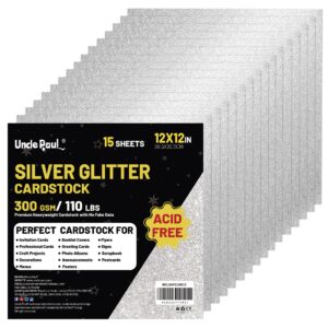 Sliver Glitter Cardstock Paper, 15 Sheets 12" x 12" 300gsm/110Ib Square Colored Card Paper for Crafts DIY Projects Card Making Birthday Wedding Decoration UAP21SR15