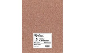 pa paper accents glitter cardstock 8.5" x 11" rose gold, 85lb colored cardstock paper for card making, scrapbooking, printing, quilling and crafts, 5 piece pack