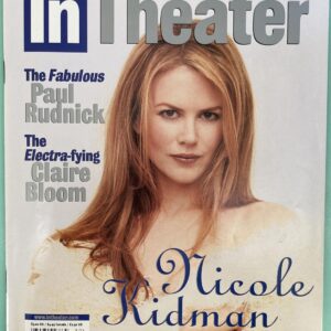 In Theater Magazine with Nicole Kidman on the cover and an Iain Glen article inside from 1998 while starring on Broadway in The Blue Room Dated December 18, 1998