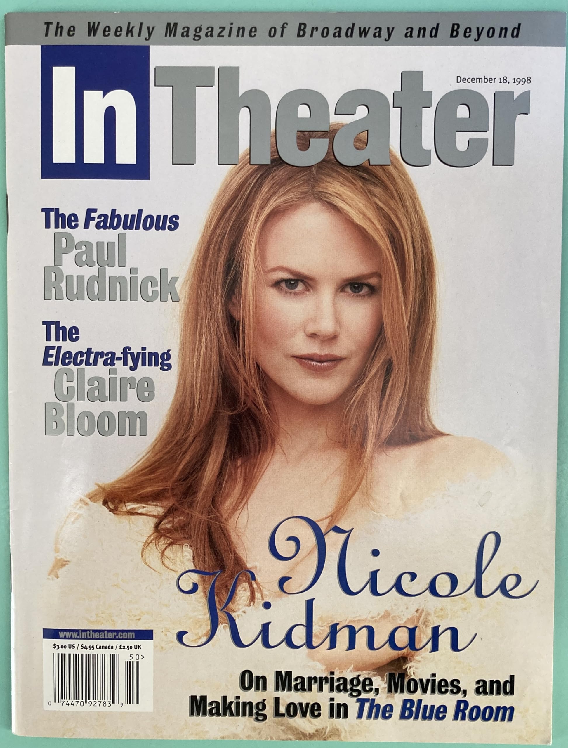 In Theater Magazine with Nicole Kidman on the cover and an Iain Glen article inside from 1998 while starring on Broadway in The Blue Room Dated December 18, 1998