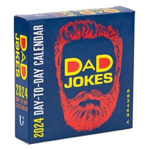 dad jokes 2024 day-to-day calendar: a year's supply of groan-worthy quips, puns, and almost-funny gags