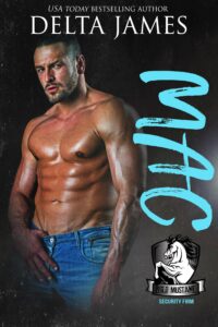 mac: a second chance small town romance (wild mustang security firm)