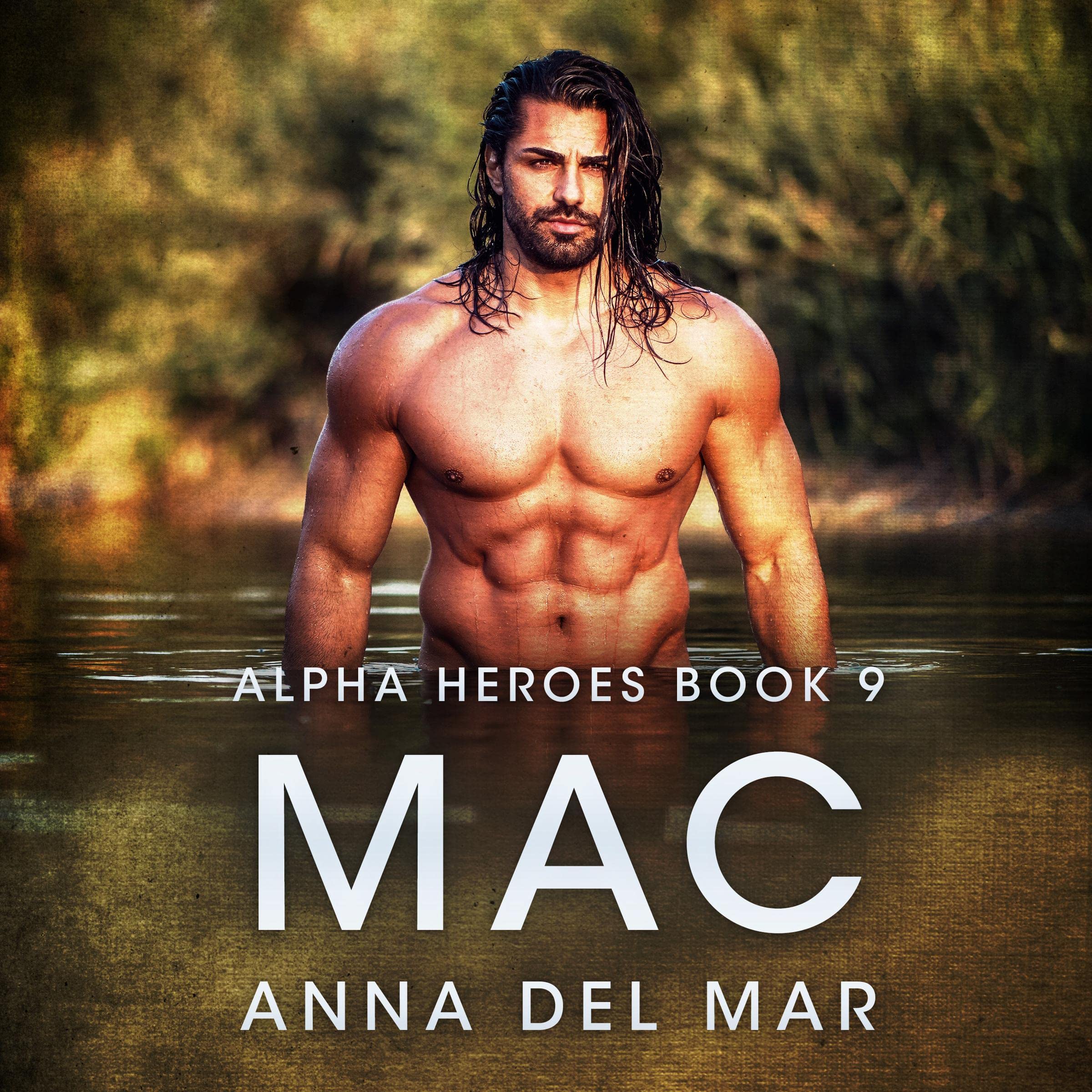 Mac: Alpha Heroes, Book 9