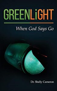 greenlight: when god says go