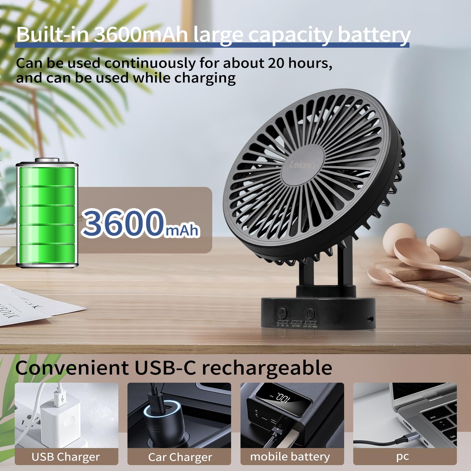 LEIORIO Small Fan Rechargeable,3 Speed Timable Desk Fan with 90° Head Rotation,Small Office Fan for Office,Portable Fan for Indoor,Outdoor,Travel,Energy Efficient Ultra Usage Time Quiet Fan