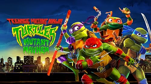 Teenage Mutant Ninja Turtles: Mutant Mayhem