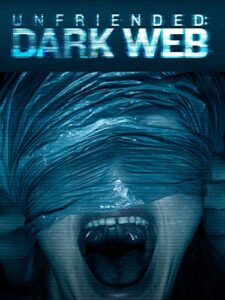 unfriended: dark web