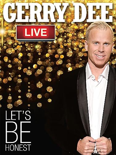 Gerry Dee: Let's Be Honest