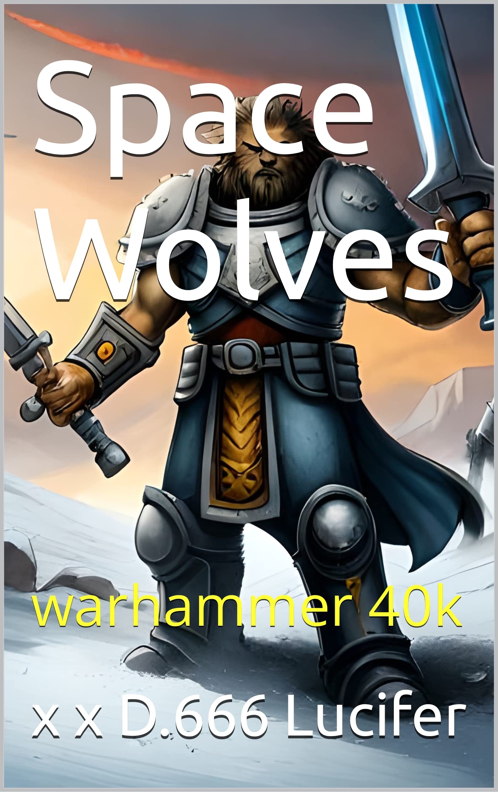 Space Wolves (univers impitoyable) (French Edition)