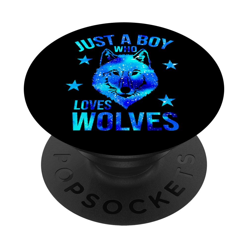 Just a Boy Who Loves Wolves Galaxy Space Wolf Lover Themed PopSockets Swappable PopGrip