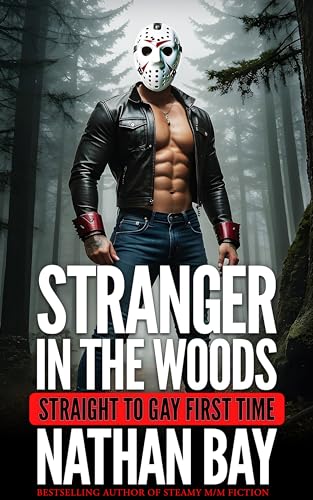 Stranger in the Woods : Straight to Gay First Time MM (Straight to Gay First Time MM Bundle)