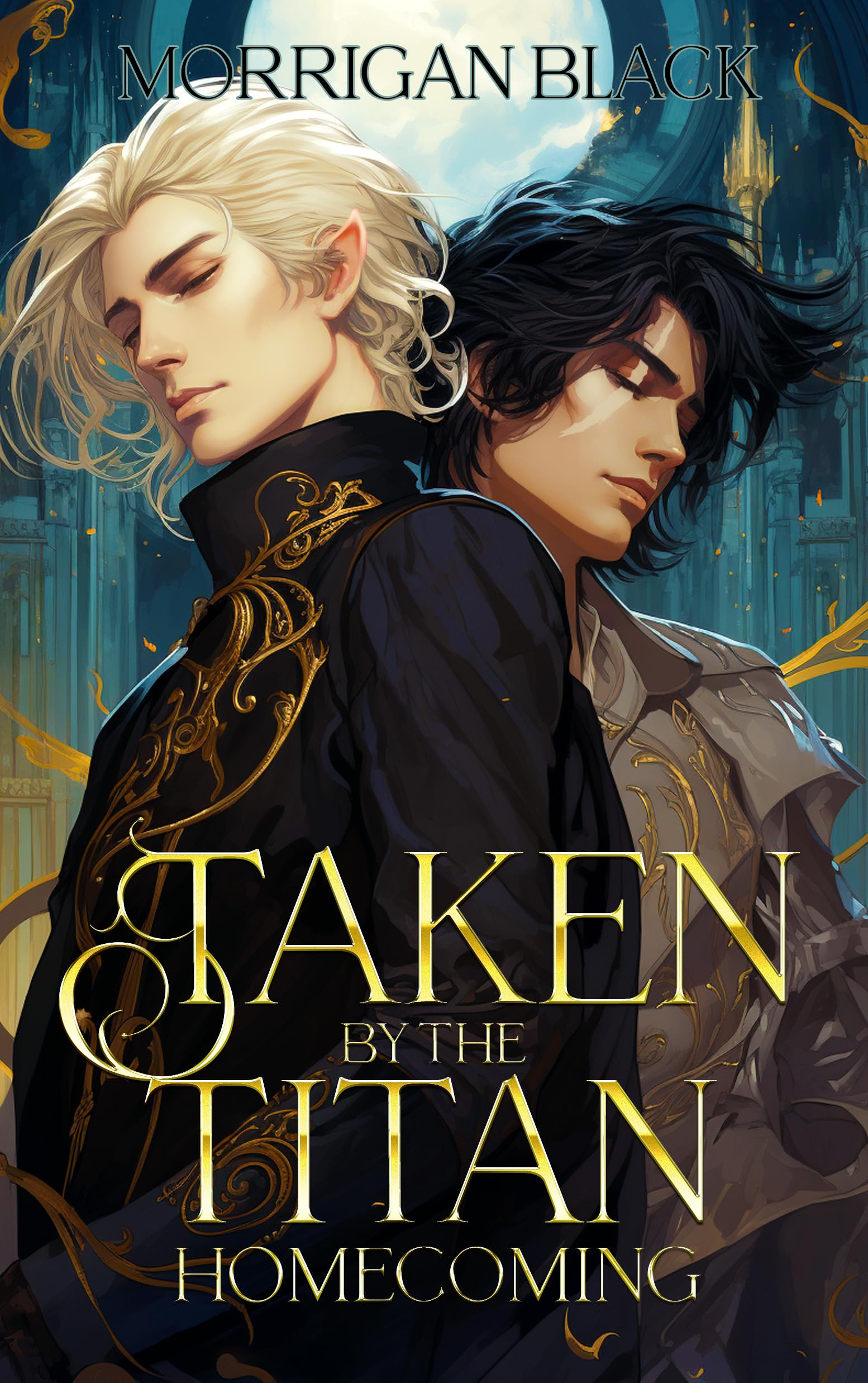 Taken by the Titan: Homecoming: MM fantasy Romance