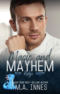 magic and mayhem (blue ridge magic book 1)