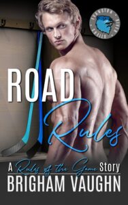 road rules : an m/m hockey romance (rules of the game book 1)