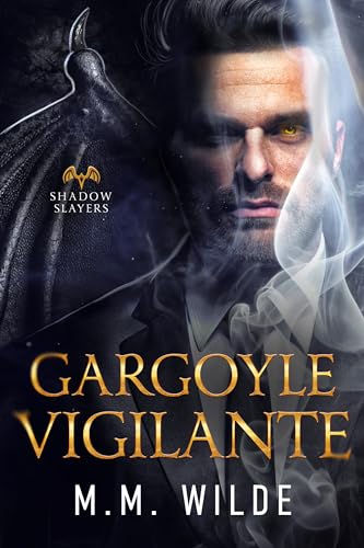 Gargoyle Vigilante: An M/M Mpreg Monster Romance (Shadow Slayers Book 1)