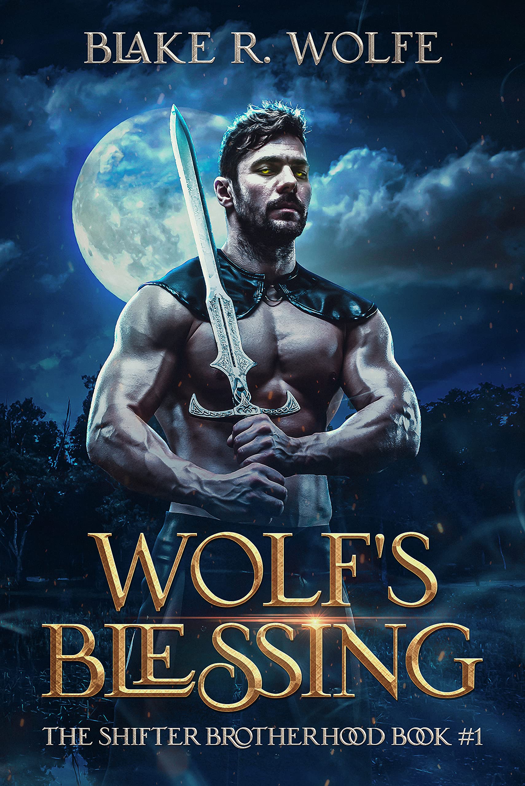 Wolf's Blessing: MM Wolf Shifter Fantasy Romance (The Shifter Brotherhood Book 1)