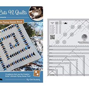 Deb's Cats N Quilts Bundle - The Ultimate Flying Geese Book & Creative Grids Ultimate Flying Geese Ruler CGRDH4