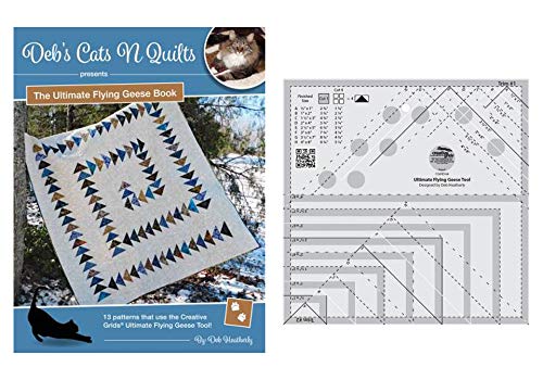 Deb's Cats N Quilts Bundle - The Ultimate Flying Geese Book & Creative Grids Ultimate Flying Geese Ruler CGRDH4