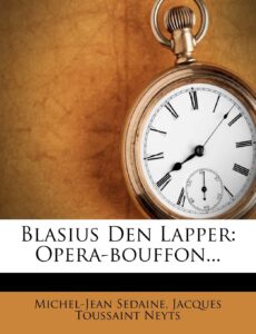 blasius den lapper: opera-bouffon... (dutch and english edition)