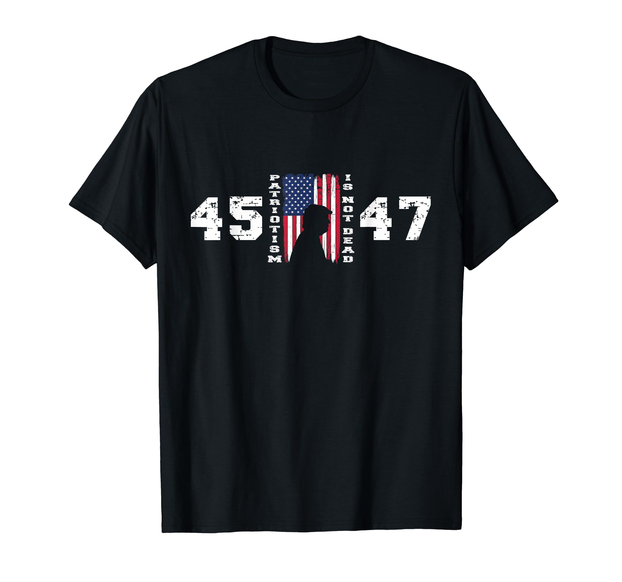 2024 Pro Trump 45 47 Patriotism Is Not Dead Vintage Flag T-Shirt