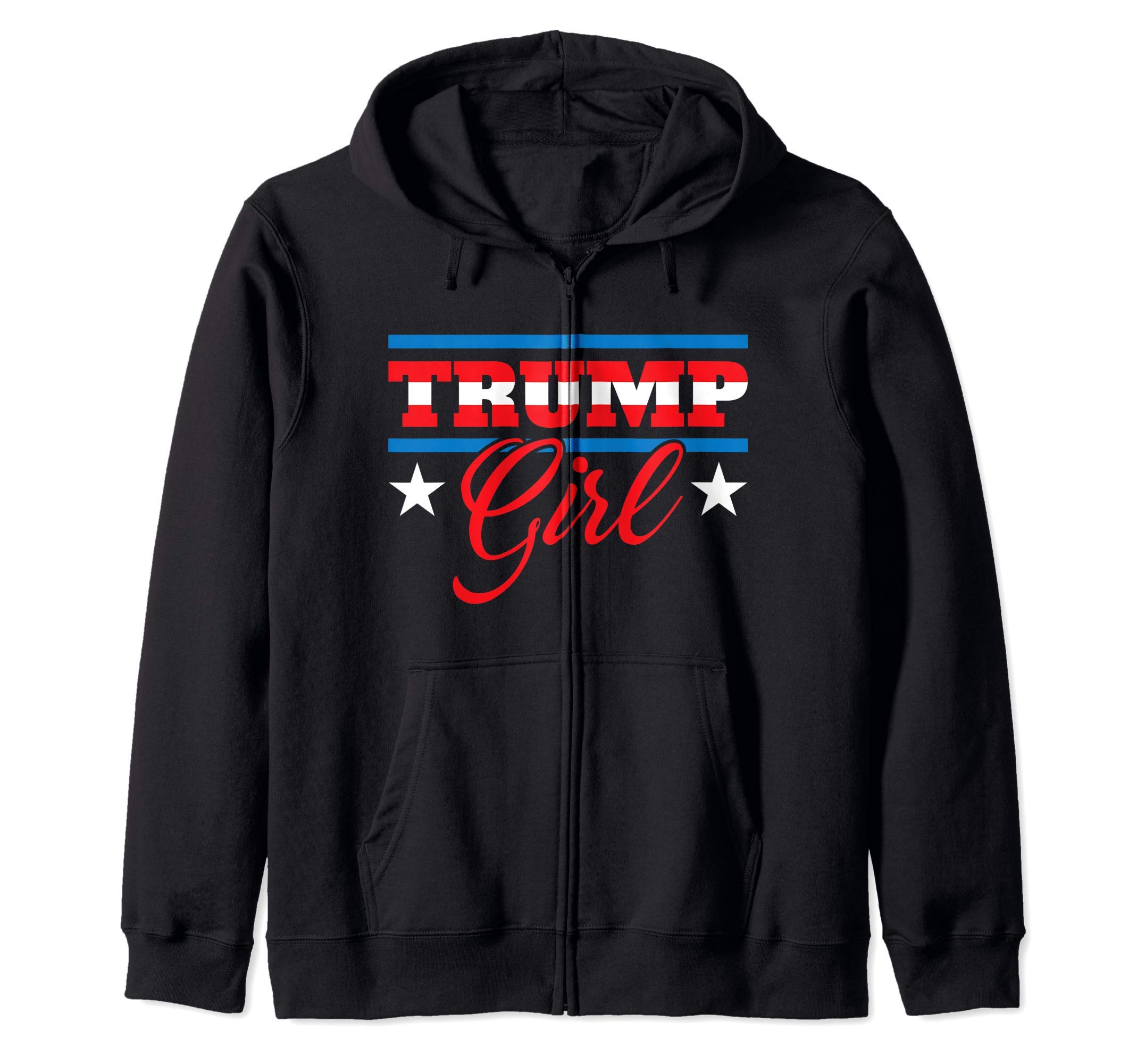 Trump Girl Reelect Donald Trump 2020 45 Pro Trump Gift Zip Hoodie