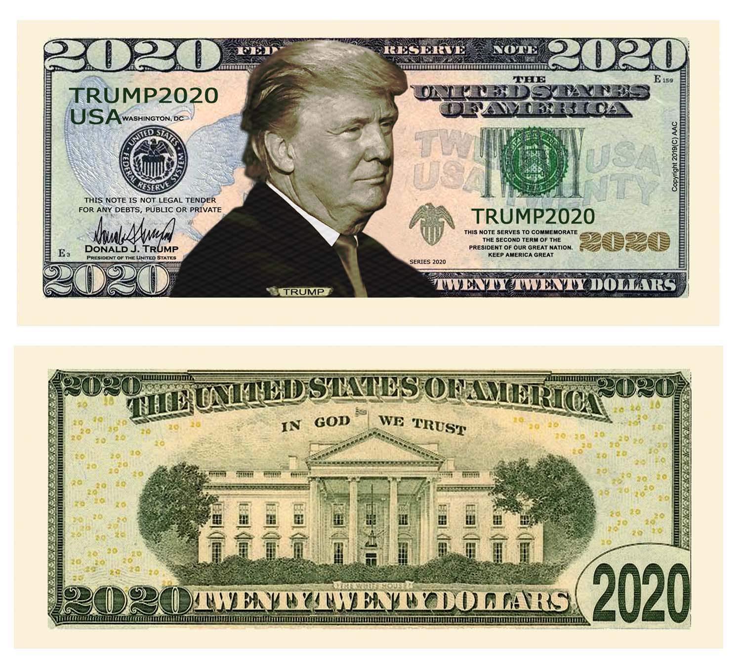 Trump Money Pack of 50 - Donald Trump 2020 Re-Election Presidential Dollar Bill - Limited Edition Novelty Dollar Bill. Full Color Front & Back Printing with Great Detail.