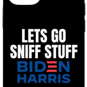 iPhone 12/12 Pro Lets Go Sniff Stuff- Funny Joe Biden Tee-Trump 2020 Case