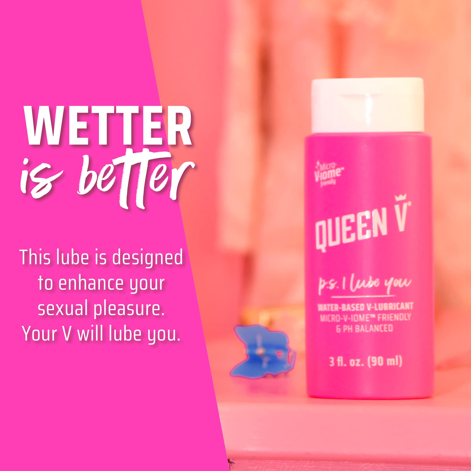 QUEEN V P.S. I Lube You - Intimate Water-Based Lube, pH friendly, Free from Parabens, Artificial Colors, Glycerin & Fragrances, 3 oz. Wetter is Better