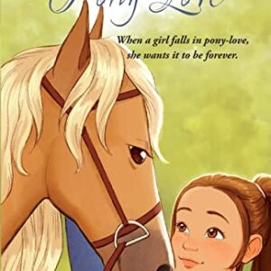 Abby's Pony Love (Dream Pony Riders)