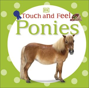 touch and feel: ponies