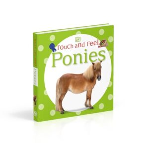 Touch and Feel: Ponies