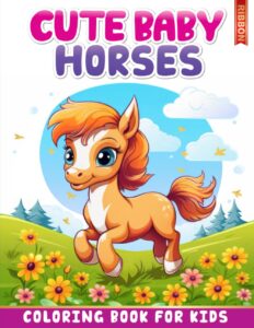 cute baby horses coloring book for kids