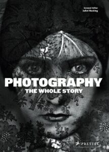 photography: the whole story