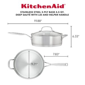 KitchenAid 3-Ply Base Brushed Stainless Steel Deep Saute Pan with Helper Handle and Lid, 4.5 Quart