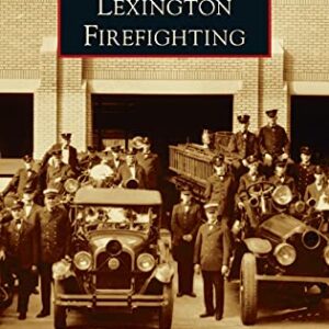 Lexington Firefighting (Images of America)