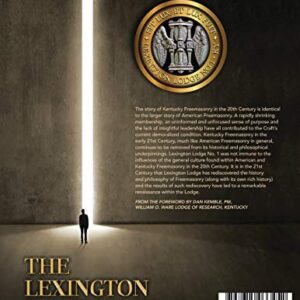 The Lexington Experience: The Path of a Masonic Lodge to Define Who They Were and Why They Were the Way